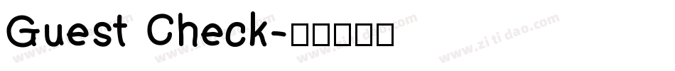 Guest Check字体转换